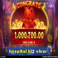 hospital hl2 vivar